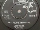 Northern Soul Frank Wilson. DO i love you(indeed i do)