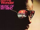 Stevie Wonder Music Of My Mind LP vinyl record mfsl mobile fidelity sound lab