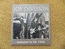 Joy Division - Isolation In UK 1980  (7'' Vinyl / 50 Copies)