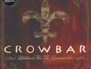 Crowbar - Life's Blood For The Downtrodden Colour Vinyl Edition UK 2LP
