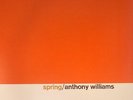 WILLIAMS, Anthony - Spring: 75th Anniversary Edition (reissue) - Vinyl (LP)