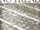 NO TREND - Too Many Humans   LP  VG++   NT 002