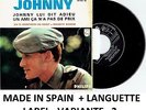 JOHNNY HALLYDAY JOHNNY LUI DIT ADIEU 45 TOURS ESPAGNOL LANGUETTE ESPAGNE SPAIN