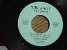FLORENCE TRAPP LOVE CAME INTO MY LIFE   RARE PRIVATE 70's SOUL 45 on YOU AND I