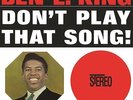 KING, BEN E. - DON'T PLAY THAT SONG - LP Vinile 180GR, Nuovo, Sigillato, MOV