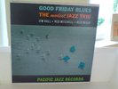 JIM HALL TRIO - GOOD FRIDAY BLUES - PACIFIC JAZZ - MONO ORIGINAL - PRISTINE 