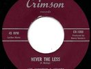 Lee Andrews & Hearts - Never The Less 45 Crimson Northern Soul