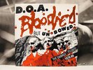 D.O.A. - BLOODIED BUT UNBOWED - THE DAMAGE TO DATE: 1978-84 LP UNPLAYED VIRUS 31