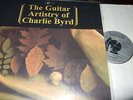CHARLIE BYRD : THE GUITAR ARTISTRY OF AUDIOPHILE HQ 180 GRAM LP ANALOGUE