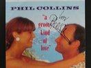 Phil Collins ** A groovy kind of love ** 45giri AUTOGRAFATO/SIGNED