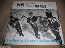 Beatles The Third Beatles Christmas Record. Official fan club 1965  Superb copy.