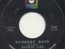 NORTHERN SOUL/GIRL GROUP 45 Jackie Lee Darkest Days One for the Road (ABC) HEAR