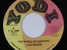 Crossover Soul Funk 45 LAVEL MOORE World Is Changing YODI HEAR