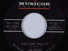 Northern Soul 45 LEE MOSES Bad Girl MUSICOR VG+ HEAR