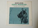 Doug Watkins SOULNIK Prestige / New Jazz 8238 Mono Deep Groove RVG