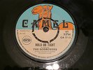 THE SCORCHERS - HOLD ON TIGHT. THE ROYALS 100lb OF CLAY. PAMA - CAMEL - GREAT
