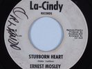 Northern Soul 45 ERNEST MOSLEY Stubborn Heart LA-CINDY HEAR