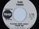 Northern Soul 45 ELBIE PARKER Please Keep Away From Me VEEP HEAR