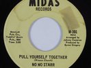 Northern Soul 45 NO NO STARR Pull Yourself Together MIDAS HEAR