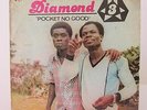 Diamond 3 «Pocket no good»:80's Afro cosmic dancefloor Highlife/Ghana listen