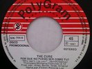 Rare THE CURE Why Can't I Be You MEXICO Promo 1987 EX