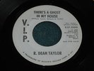R.Dean Taylor THERE'S A GHOST IN MY HOUSE Classic Mod Northern Soul V.I.P. Promo