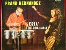 FRANK HERNANDEZ Esta En Lo Bailable ORIG VENEZUELA LATIN JAZZ LP VG++ HEAR