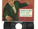 JOHNNY HALLYDAY-EP-MADE IN ESPAIN- VINYLES NORMAL. EN BON ETAT(RETIENS LA NUIT+3