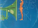 MILES DAVIS - BIG FUN (2 LPs) - US 74