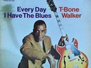 T-Bone Walker: Everday I Have The Blues-1969 BluesTime 1st Edition Promo LP