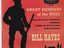 BILL HAYES - Great pioneers of the west  Gold London EP  