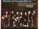 The Weavers Reunion at Carnegie Hall 1963 - 1986 Ltd Ed No.0398 Audiophile Folk