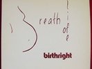 BIRTHRIGHT Breath of Life ORIG SPIRITUAL JAZZ FREELANCE LP VG++