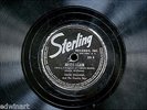 Scarce 78 STERLING 201 Hank Williams CALLING YOU/NEVER AGAIN   1st recording
