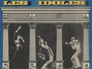 Bulle OGIER, KALFON, CLEMENTI, M. PORTAL, I. JULLIEN Les Idoles French LP CBS