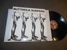 1st SELF-TITLED S/T DEBUT 1983 - The Butthole Surfers LP ORIGINAL