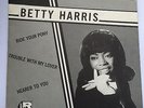 BETTY HARRIS - RIDE YOUR PONY / TROUBLE WITH MY LOVER / NEARER TO YOU - SOUL EX