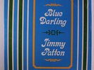 JIMMY PATTON: Blue Darling LP (shrink) Country