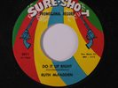 RUTH MCFADDEN: Do It Up Right / I'll Cry 45 (dj) rare Soul
