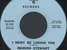 MARION STEWART: I Must Be Losing You / A Hundred Years From Today 45 rare Soul