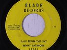 BENNY LATIMORE: Rain From The Sky 45 (sm pressing bubble) rare Soul