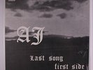 AJ: Last Song First Side LP (private pressing c. '73, cover in shrink, nearly n