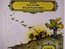 THIRTEENTH FLOOR ELEVATORS: Live LP (Autographed oc by Roky Erickson c. '79, or