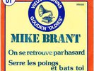 MIKE BRANT     On se retrouvera par hasard    