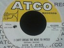 RARE ORIG NORTHERN SOUL 45 - BEN E. KING - I CAN'T BREAK THE NEWS TO MYSELF