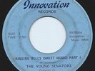 Psych Funk Soul 45 'Ringing Bells' Young Senators Innovation Hear