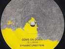 Modern Soul Disco 45 - Dynamic Upsetters - Come On Down/Dance - Upsetters - mp3
