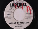 RICHIE ALLEN: Ballad Of The Surf / The Quiet Surf 45 (dj, tag/wol) Oldies