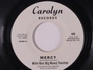 BIG MAMA THORNTON: Mercy / Yes I Cried 45 (dj) rare Soul