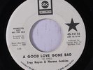 TROY KEYES & NORMA JENKINS: A Good Love Gone Bad / I Can Wait My Turn 45 (dj, f
